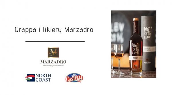 Grappa i likiery Marzadro - Nowa kategoria asortymentowa w ofercie North Coast 