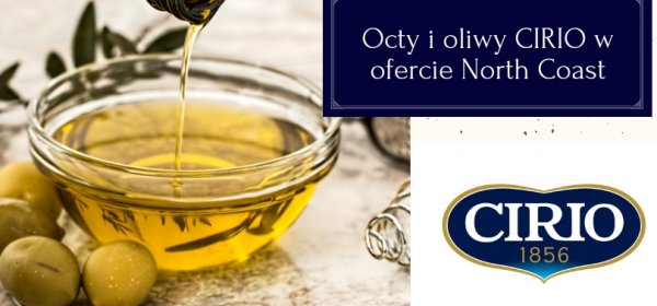 CIRIO OLIVES AND VINEGARS IN NORTH COAST OFFER 